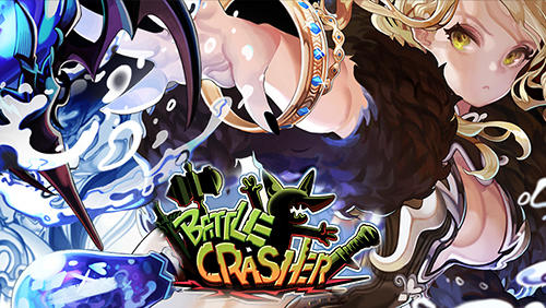 Scarica Battle crasher gratis per Android.