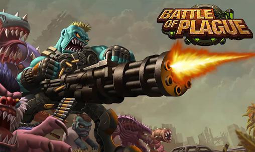 Scarica Battle of plague gratis per Android.