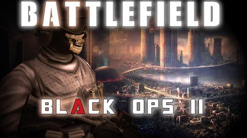 Scarica Battlefield combat: Black ops 2 gratis per Android.