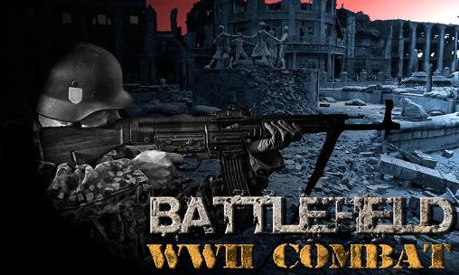 Scarica Battlefield: WW2 combat gratis per Android.