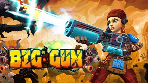 Scarica Big gun gratis per Android.
