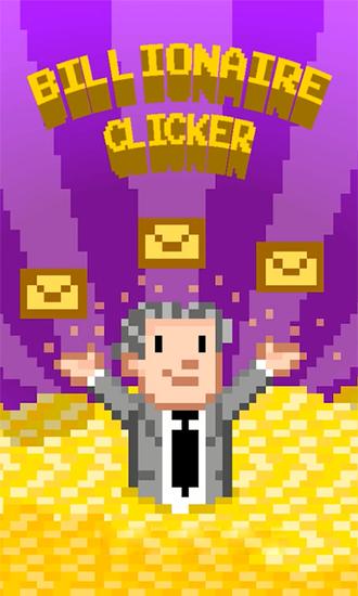 Billionaire clicker
