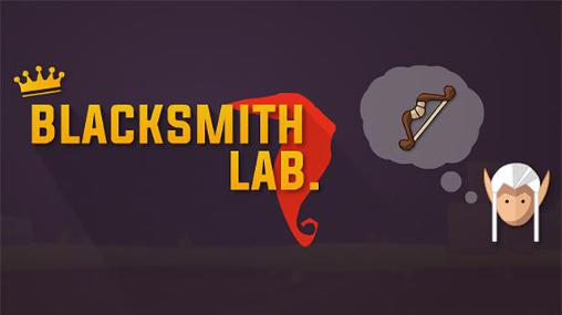 Scarica Blacksmith lab. Idle gratis per Android 2.2.