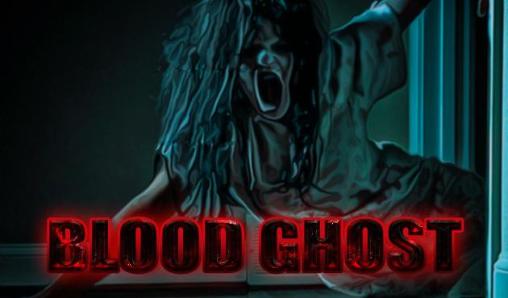 Blood ghost
