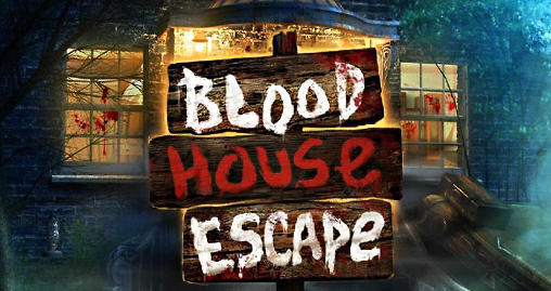 Scarica Blood house escape gratis per Android.