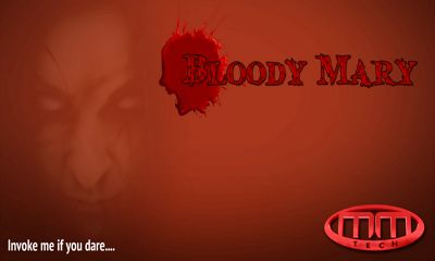 Scarica Bloody Mary - Ghost gratis per Android.