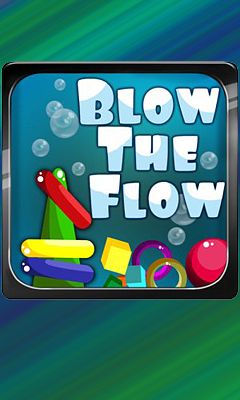 Scarica Blow the Flow gratis per Android.