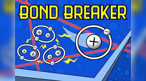 Scarica Bond breaker 2.0 gratis per Android.