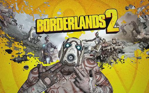 Scarica Borderlands 2 gratis per Android.