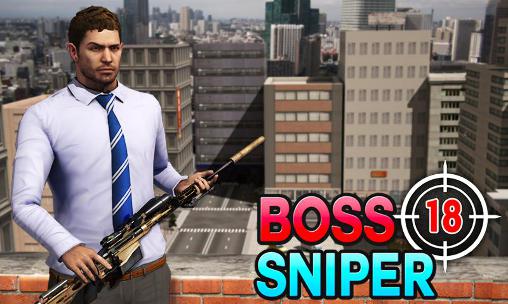 Scarica Boss sniper 18+ gratis per Android.