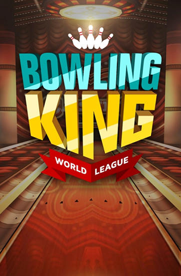 Scarica Bowling king: World league gratis per Android.
