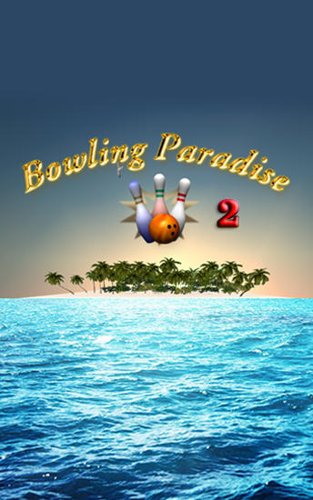 Scarica Bowling paradise 2 pro gratis per Android.