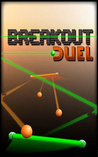 Scarica Breakout Duel gratis per Android 2.1.