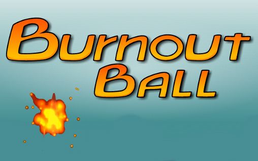 Scarica Burnout ball gratis per Android.