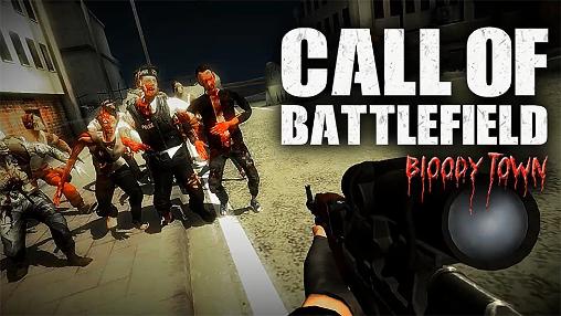 Scarica Call of battlefield: Bloody town gratis per Android.