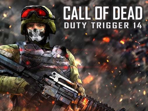 Scarica Call of dead: Duty trigger 14 gratis per Android.