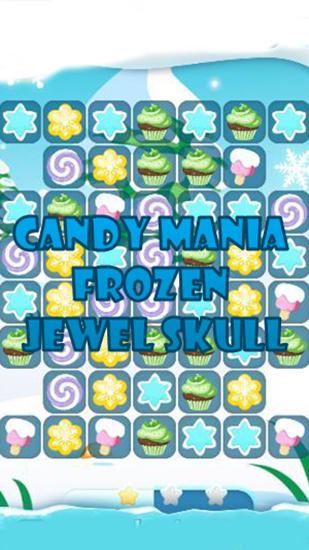 Scarica Candy mania frozen: Jewel skull 2 gratis per Android.