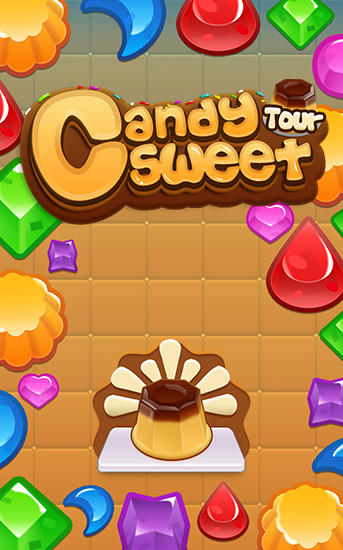 Candy sweet tour. Crush candy