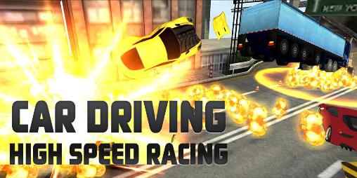 Scarica Car driving: High speed racing gratis per Android.