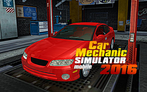 Scarica Car mechanic simulator mobile 2016 gratis per Android.