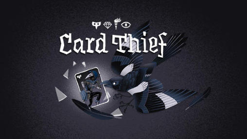 Scarica Card thief gratis per Android.