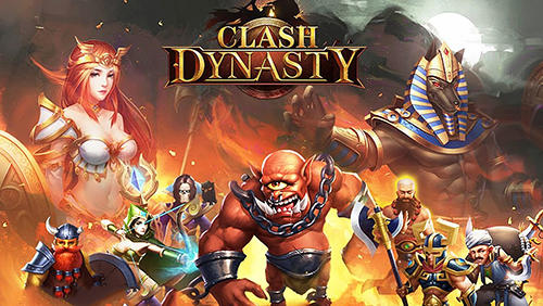 Scarica Clash dynasty gratis per Android.