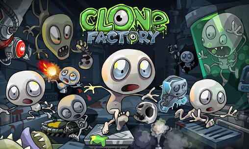 Clone factory