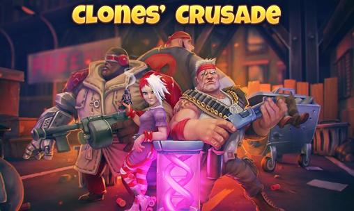 Scarica Clones' crusade gratis per Android 4.0.3.