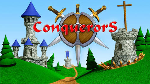 Scarica Conquerors gratis per Android.