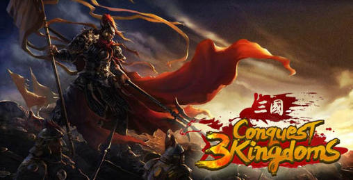 Scarica Conquest 3 kingdoms gratis per Android.