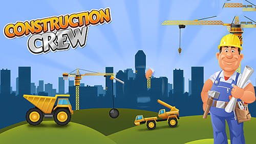 Scarica Construction crew 3D gratis per Android.