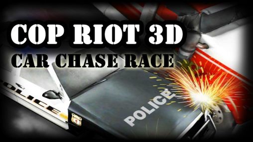 Scarica Cop riot 3D: Car chase race gratis per Android.