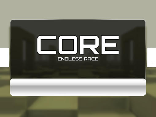 Scarica Core: Endless race gratis per Android 2.1.