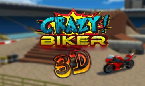 Crazy biker 3D