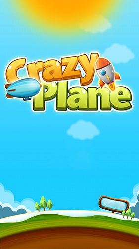 Crazy plane