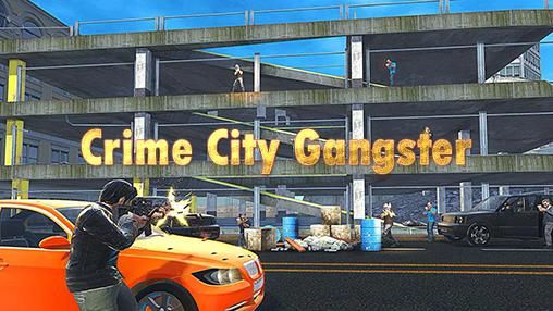 Scarica Crime city gangster gratis per Android.