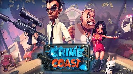 Scarica Crime coast gratis per Android 4.3.