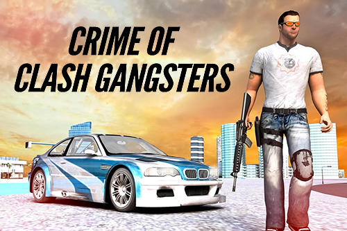 Scarica Crime of clash gangsters 3D gratis per Android.