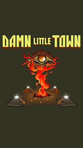 Scarica Damn little town gratis per Android.