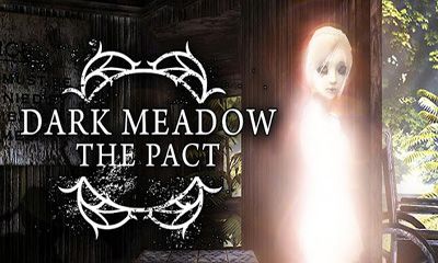 Scarica Dark Meadow: The Pact gratis per Android.