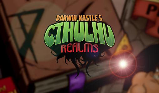 Scarica Darwin Kastle's Cthulhu realms gratis per Android.