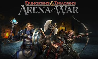 Scarica D&D Arena of War gratis per Android 2.1.