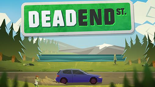 Scarica Dead end st. gratis per Android.