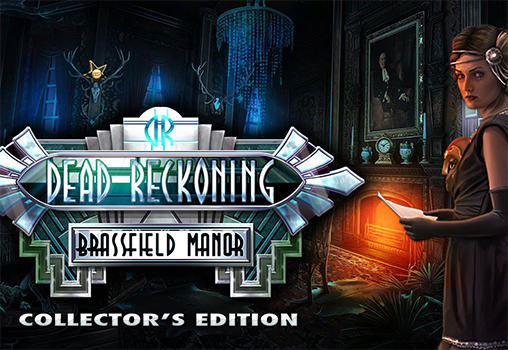 Scarica Dead reckoning: Brassfield manor. Collector's edition gratis per Android.