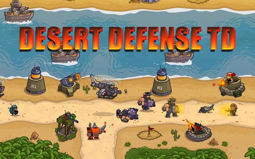 Scarica Desert defense TD gratis per Android 4.2.