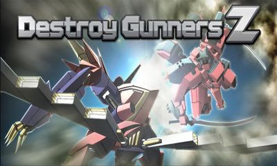 Scarica Destroy Gunners Z gratis per Android.