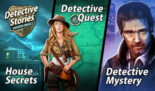 Scarica Detective stories: Hidden object 3 in 1 gratis per Android.