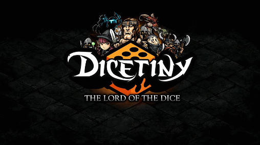 Dicetiny: The lord of the dice