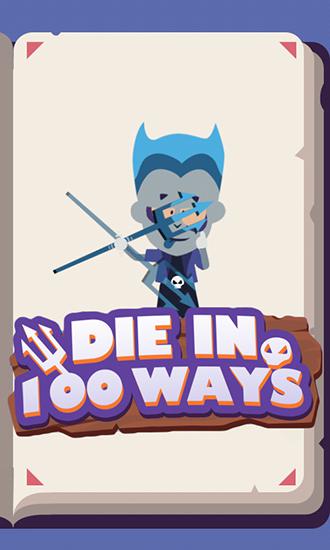 Scarica Die in 100 ways gratis per Android 2.1.