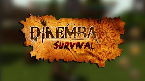 Scarica Dikemba: Survival gratis per Android.